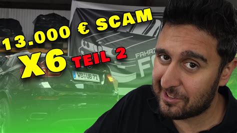 X Scam Teil Bmwfarid Youtube