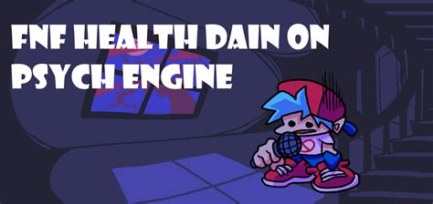 Fnf Health Drain Event On Psych Engine Friday Night Funkin Modding