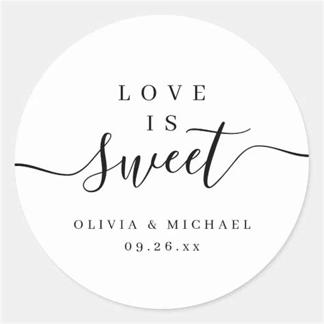 Simple Elegant Script Love Is Sweet Wedding Favor Classic Round Sticker