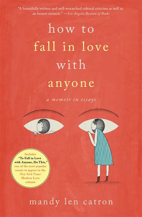 How To Fall In Love With Anyone Book By Mandy Len Catron Official Publisher Page Simon