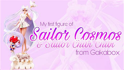 My First Figure Of Sailor Cosmos And Sailor Chibi Chibi From Gakabox