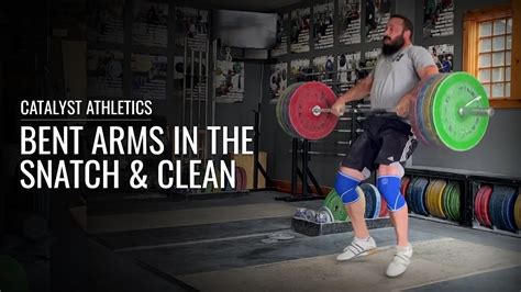 Do You Need To Fix Bent Arms In The Snatch Or Clean Olympic