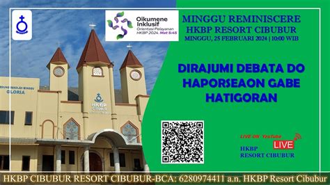 Minggu Reminiscere Hkbp Resort Cibubur Februari Wib