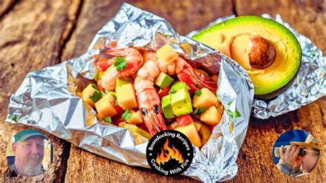 Campfire Foil Packet Shrimp And Avocado Mango Salsa Recipe