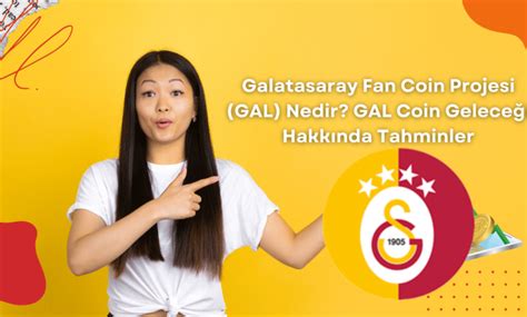 Galatasaray Fan Coin Projesi Gal Nedir Gal Coin Gelece I Hakk Nda