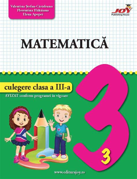 Matematica Culegere Clasa A III A Editurajoy Ro Manuale Si