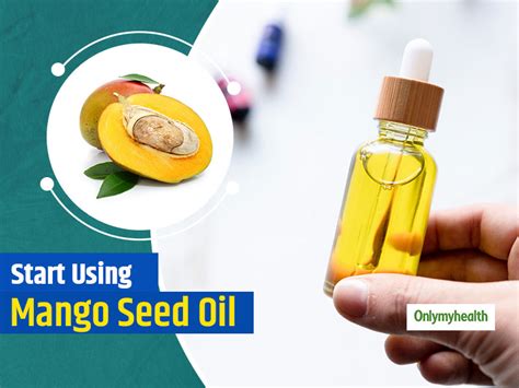 Note These Benefits Of Mango Seed Oil And Why It Is A Great Remedy For