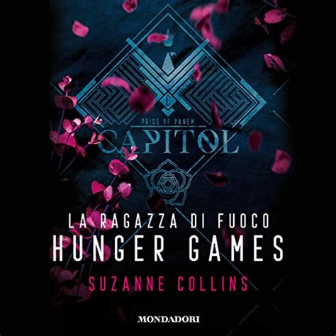 La Ragazza Di Fuoco Hunger Games Edizione Audible Suzanne Collins