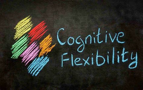 What Is Cognitive Flexibility And Why Does It Matter