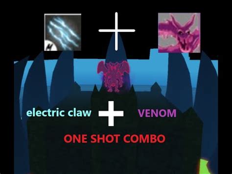 Venom Electric Claw One Shot Combo Blox Fruits Youtube