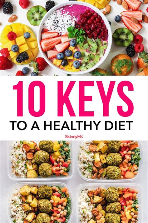 10 Keys to a Healthy Diet | Healthy eating habits, Healthy diet, Healthy