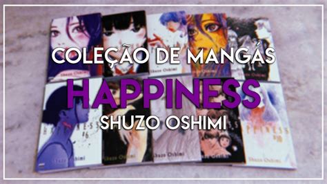 Cole O De Mang S Happiness Shuzo Oshimi Youtube