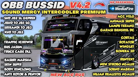 ACC BARU LAGI CUY COBAIN OBB BUSSID V4 2 TERBARU SOUND MERCY