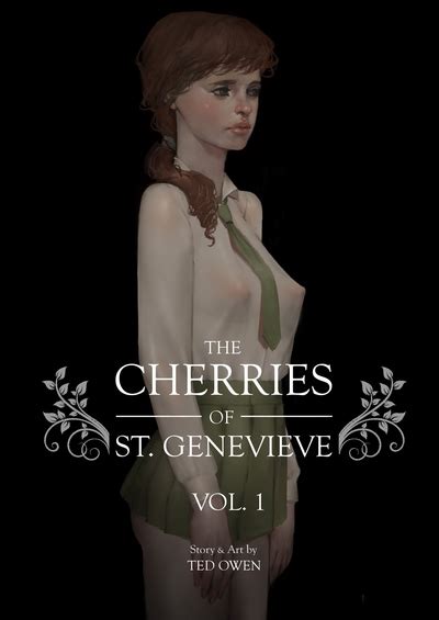 The Cherries Of St Genevieve Ted Owen Porn Comics