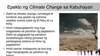 3rd Mga Epekto sa Kapaligiran, Lipunan, at Kabuhayan ng Climate Change.pptx