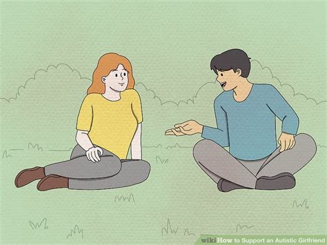 3 Ways To Support An Autistic Girlfriend Wikihow