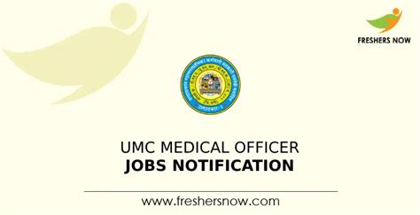 UMC Medical Officer Jobs Notification 2024 for 128 Posts