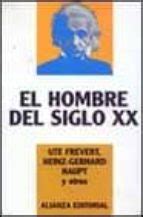 El Hombre Del Siglo Xx Vv Aa Segunda Mano Alianza Editorial