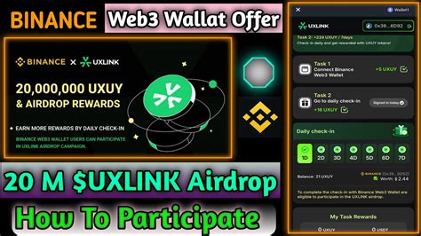 Binance Web3 Wallet Offer UXLINK Airdrop Binance UXUY Airdrop