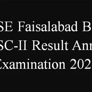 BISE Faisalabad Board HSSC I Annual Result 2021 Galaxy World