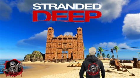 Stranded Deep Ep Castles In The Sky Youtube