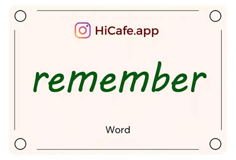 English Word Remember Meaning and Definition - HiCafe