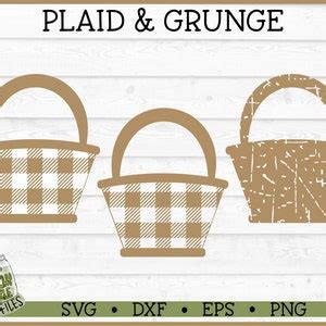 Plaid Grunge Basket SVG File Dxf Eps Png Easter Flower Etsy