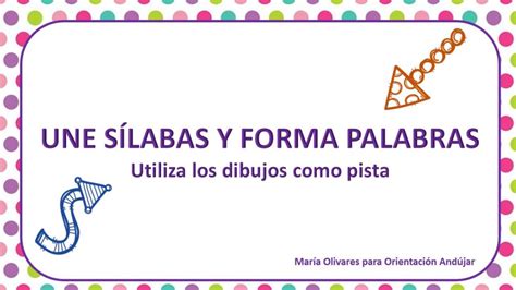 Conciencia Sil Bica Y Fonol Gica Une Las S Labas Para Formar Palabras