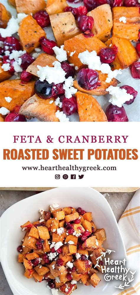 Roasted Sweet Potatoes With Feta And Cranberries Heart Healthy Greek