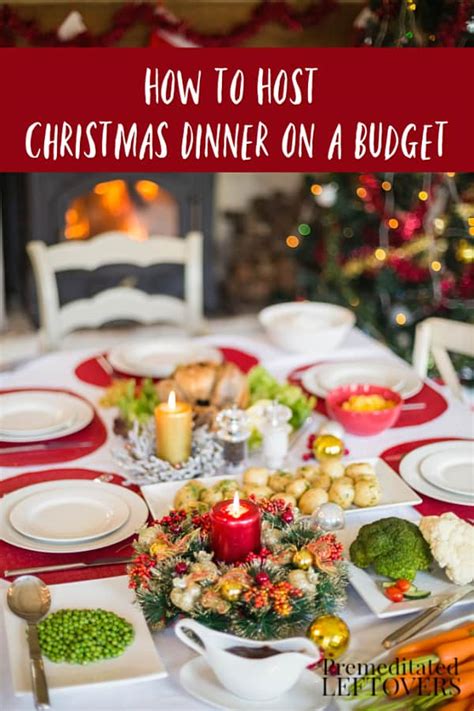 How To Host Christmas Dinner On A Budget This Year