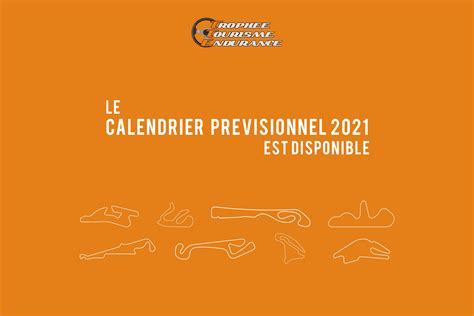 Découvrez le calendrier provisoire du Trophée Tourisme Endurance 2021