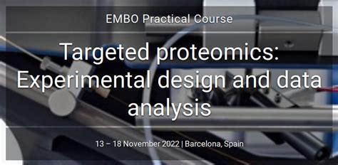 Embo Practical Course Targeted Proteomics Experimental Design And Data