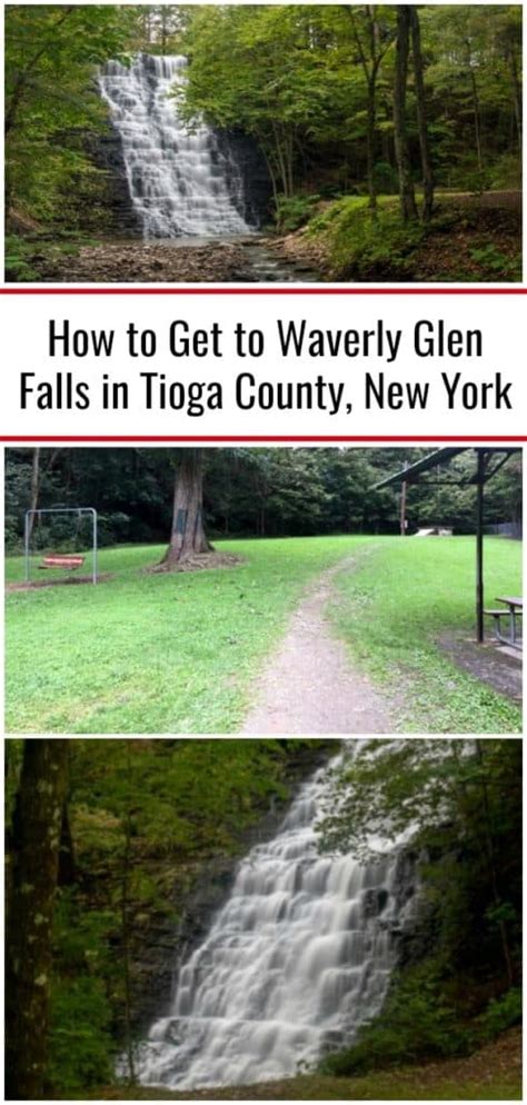 How To Get To Waverly Glen Falls In Tioga County New York Uncovering