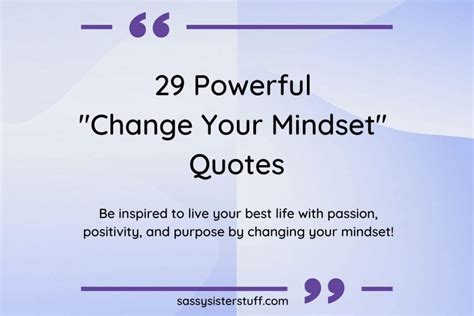 Powerful Change Your Mindset Quotes Sassy Sister Stuff