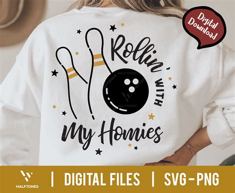 Rolling With My Homies Svg Bowling Lover Club Svg Bowling Etsy