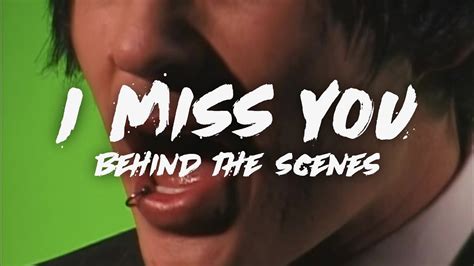 Blink 182 I Miss You Behind The Scenes Youtube