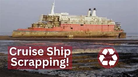 How Why Are Cruise Ships Recycled Cruise Ship Scrapping Explained