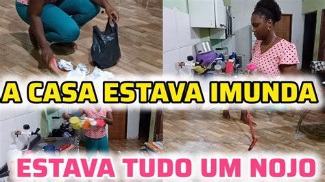 N O Aguento Mais Tanta Sujeira Faxina Completa A Casa Estava Imunda Fui