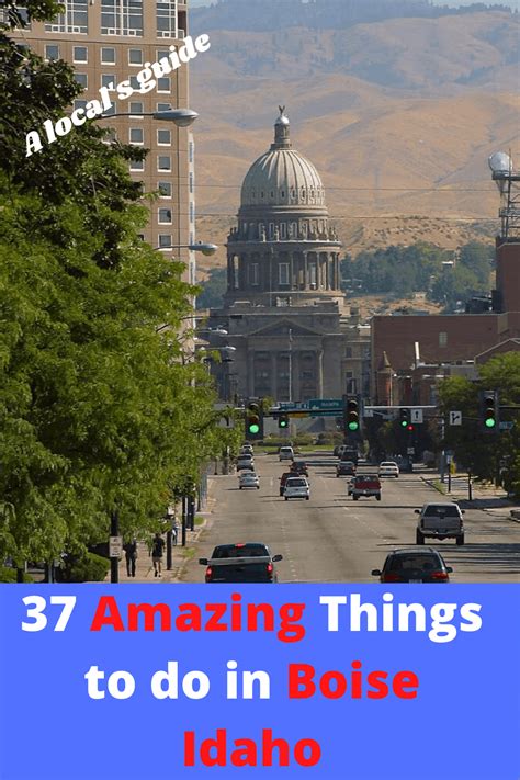 Fun Things To Do In Boise Idaho A Local S Guide Artofit