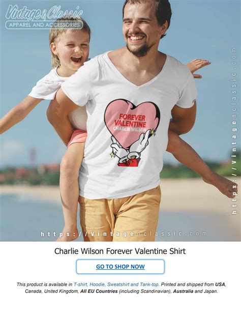 Charlie Wilson Forever Valentine Shirt by Vintagenclassic Tee Store - Issuu