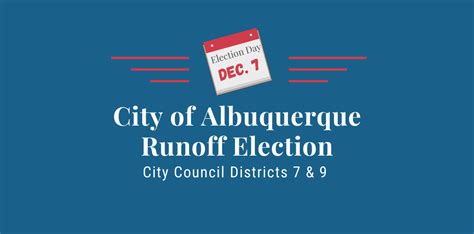 City Of Albuquerque Runoff Election For City Council Districts 7 And 9 Official Bernalillo