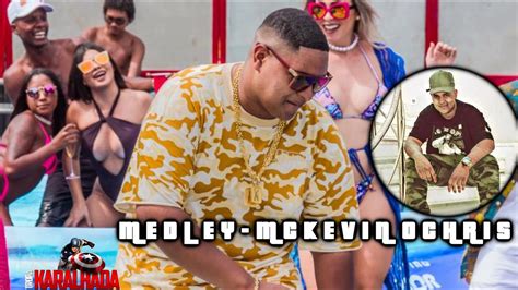 Medley Dos Sucessos Do Mc Kevin O Chris ♪ 2018 Exclusiva Youtube