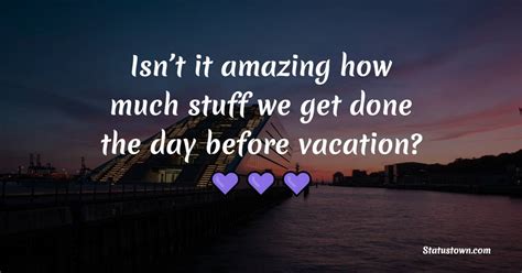 Vacation Quotes and Messages