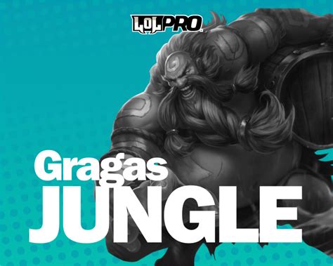 Gragas - Build e Runas de League of Legends Jungle | LOL PRO