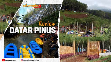 Datar Pinus Camping Ground Paket Lengkap Wisata Alam Di Pengalengan