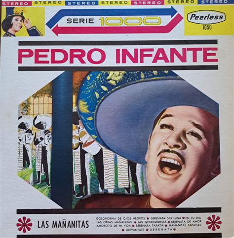 Pedro Infante Las Mañanitas Vinyl Discogs