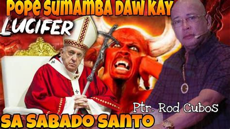 Easter Vigil Tatawagin Ng Papa Si Lucifer Sagot Sa Atake Ni Bishop