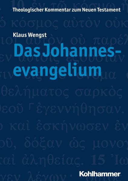 Das Johannesevangelium von Klaus Wengst portofrei bei bücher de bestellen