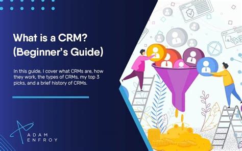 What Is A CRM A Beginner S Guide To CRM Systems In 2022