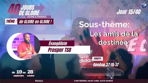 Jours De Gloire Je Ne Et Pri Re Jour Vang Liste Prosper Tsb